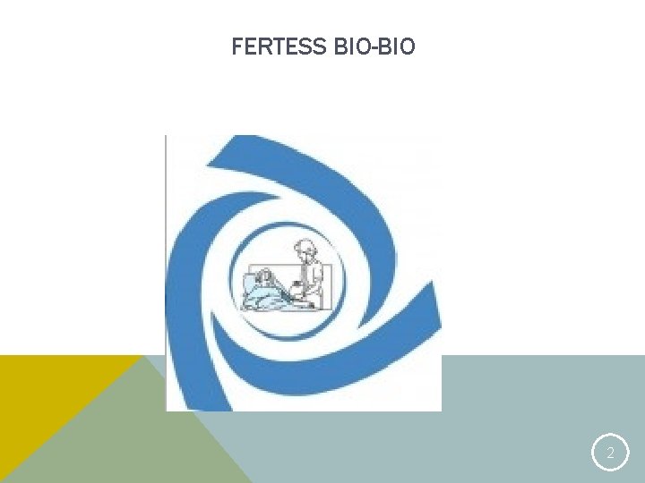 FERTESS BIO-BIO 2 