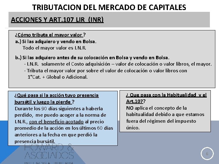 TRIBUTACION DEL MERCADO DE CAPITALES ACCIONES Y ART. 107 LIR (INR) ¿Cómo tributa el