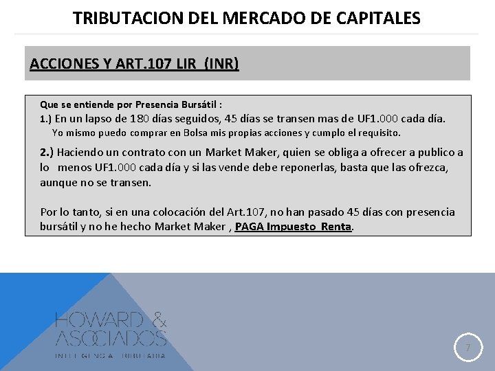 TRIBUTACION DEL MERCADO DE CAPITALES ACCIONES Y ART. 107 LIR (INR) Que se entiende