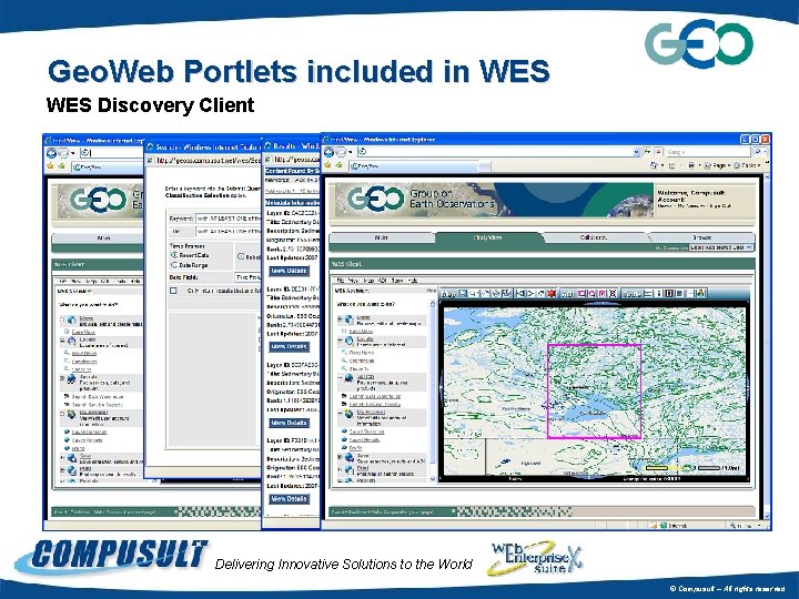 Geo. Web Portlets included in WES Discovery Client Delivering Innovative Solutions to the World