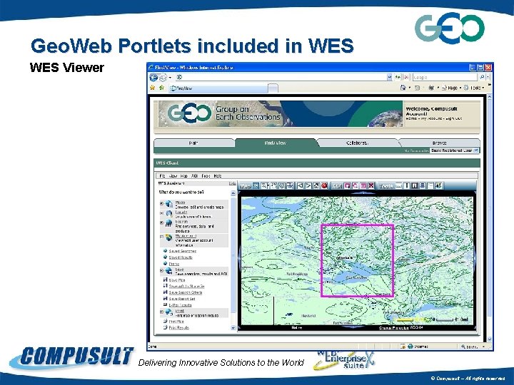 Geo. Web Portlets included in WES Viewer Delivering Innovative Solutions to the World ©