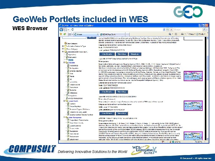 Geo. Web Portlets included in WES Browser Delivering Innovative Solutions to the World ©
