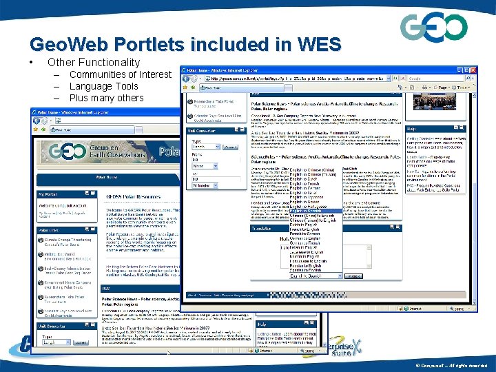 Geo. Web Portlets included in WES • Other Functionality – Communities of Interest –