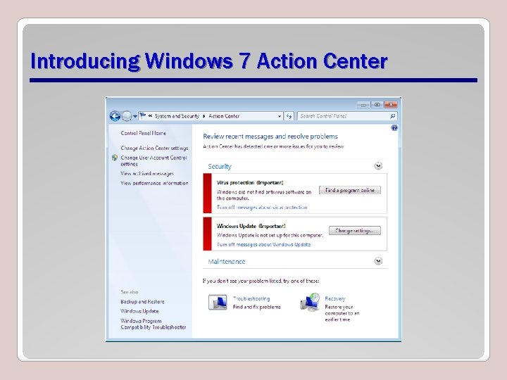Introducing Windows 7 Action Center 