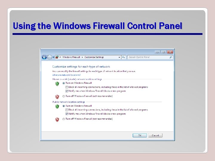 Using the Windows Firewall Control Panel 