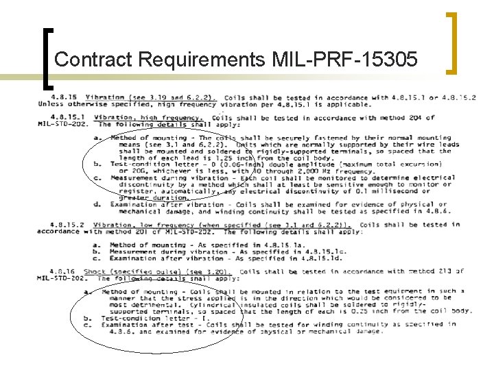 Contract Requirements MIL-PRF-15305 