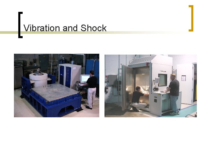 Vibration and Shock 