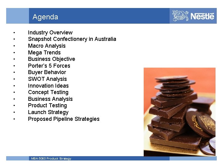 Agenda • • • • Industry Overview Snapshot Confectionery in Australia Macro Analysis Mega