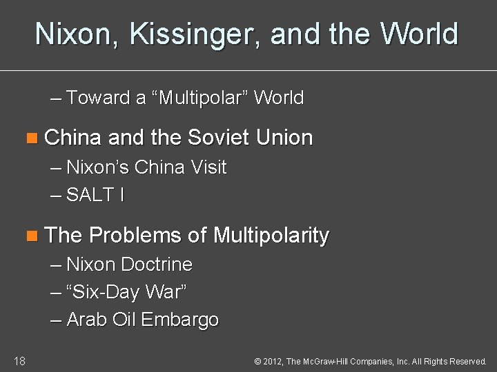 Nixon, Kissinger, and the World – Toward a “Multipolar” World n China and the