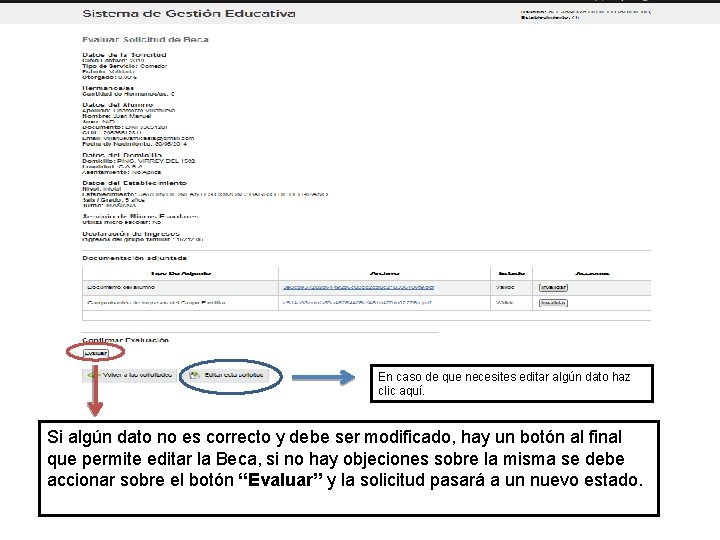 En caso de que necesites editar algún dato haz clic aquí. Si algún dato