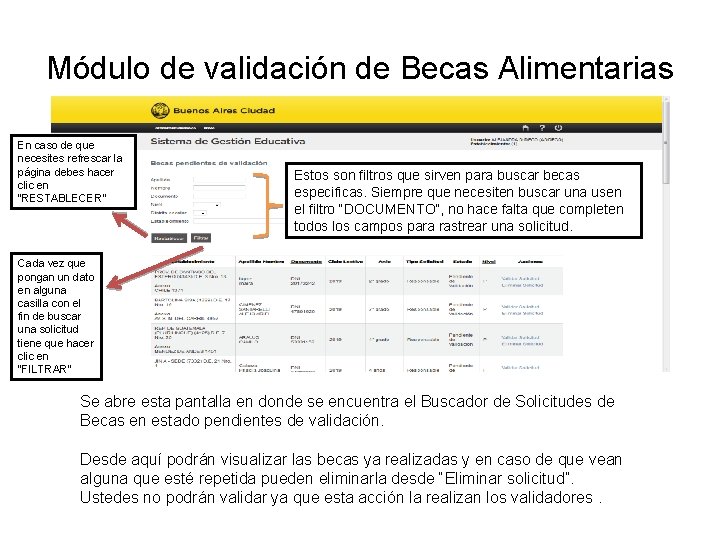 Módulo de validación de Becas Alimentarias En caso de que necesites refrescar la página