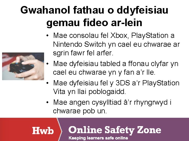 Gwahanol fathau o ddyfeisiau gemau fideo ar-lein • Mae consolau fel Xbox, Play. Station