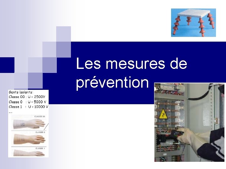 Les mesures de prévention 