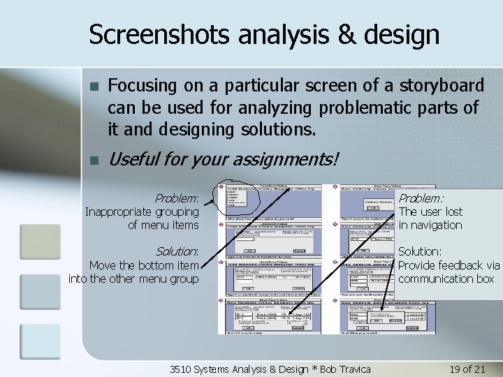 Screenshots analysis & design n Focusing on a particular screen of a storyboard can