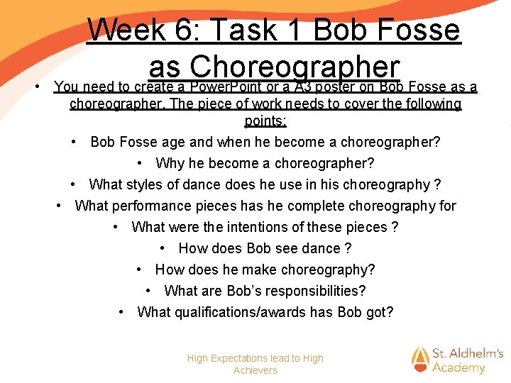 • Week 6: Task 1 Bob Fosse as Choreographer You need to create  • Week 6: Task 1 Bob Fosse as Choreographer You need to create
