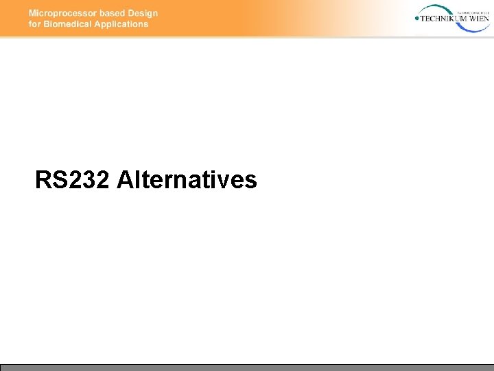 RS 232 Alternatives 