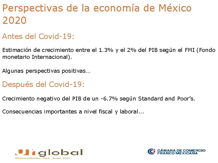 Perspectivas de la economía de México 2020 Antes del Covid-19: Estimación de crecimiento entre