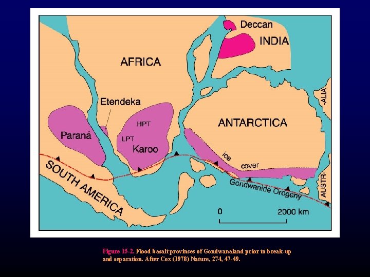 Figure 15 -2. Flood basalt provinces of Gondwanaland prior to break-up and separation. After