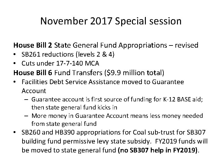 November 2017 Special session House Bill 2 State General Fund Appropriations – revised •