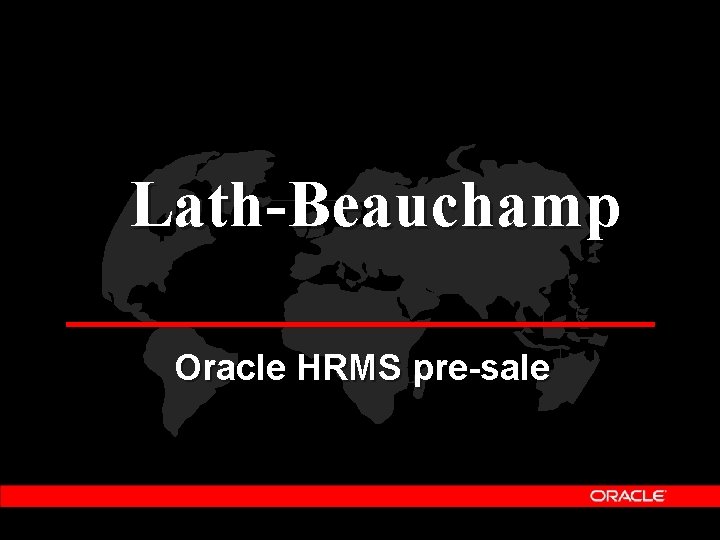 Lath-Beauchamp Oracle HRMS pre-sale 