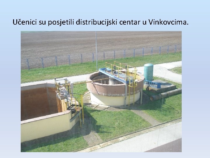 Učenici su posjetili distribucijski centar u Vinkovcima. 