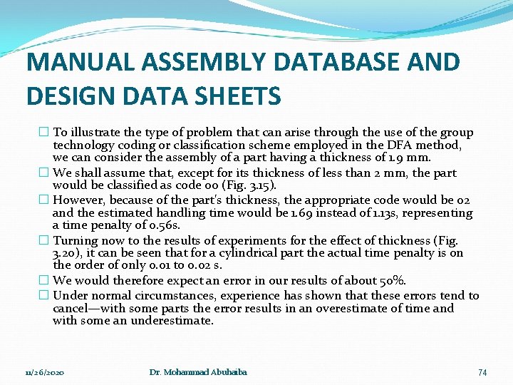 MANUAL ASSEMBLY DATABASE AND DESIGN DATA SHEETS � To illustrate the type of problem