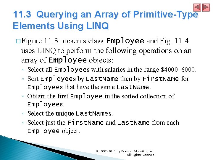 11. 3 Querying an Array of Primitive-Type Elements Using LINQ � Figure 11. 3