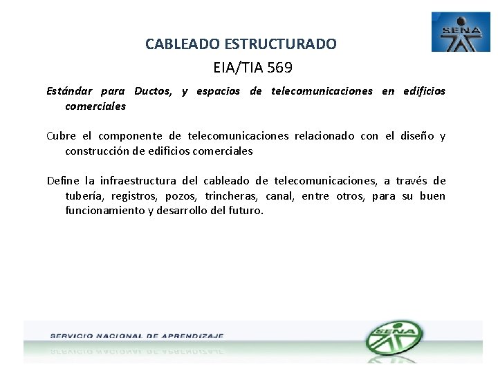 CABLEADO ESTRUCTURADO EIA/TIA 569 Estándar para Ductos, y espacios de telecomunicaciones en edificios comerciales