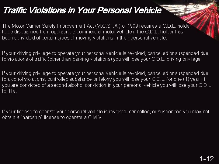 Traffic Violations in Your Personal Vehicle The Motor Carrier Safety Improvement Act (M. C.