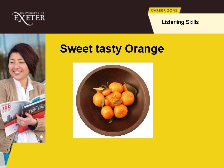 Listening Skills Sweet tasty Orange 