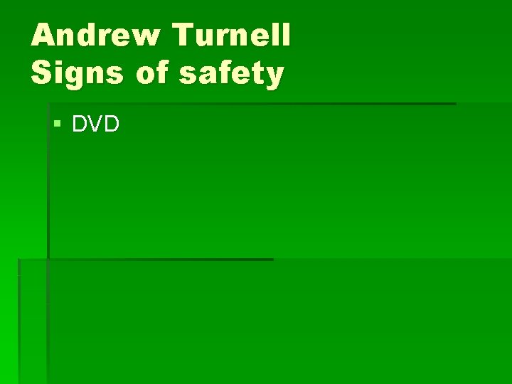 Andrew Turnell Signs of safety § DVD 