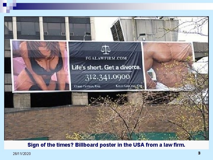 Sign of the times? Billboard poster in the USA from a law firm. 26/11/2020