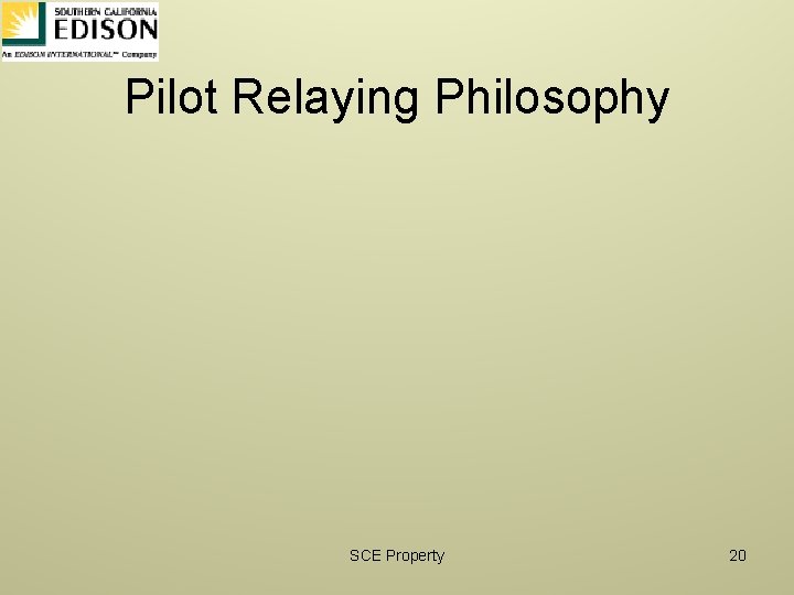 Communication Aided Protection Schemes Pilot Relay Schemes Tribhuwan