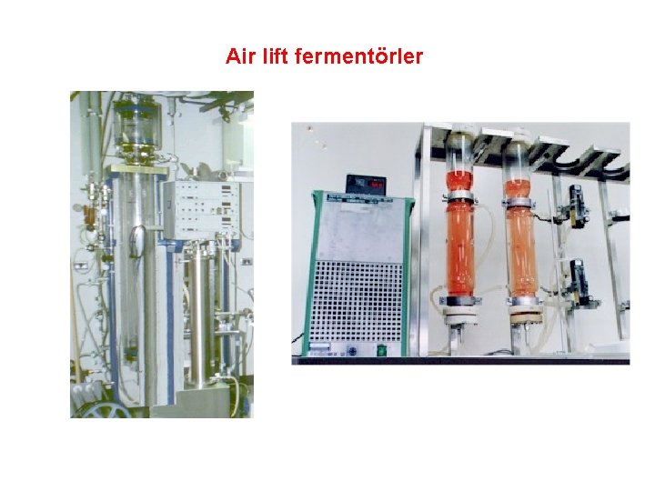 Air lift fermentörler 