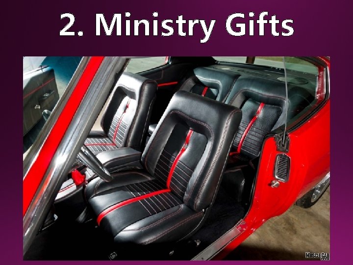 2. Ministry Gifts 