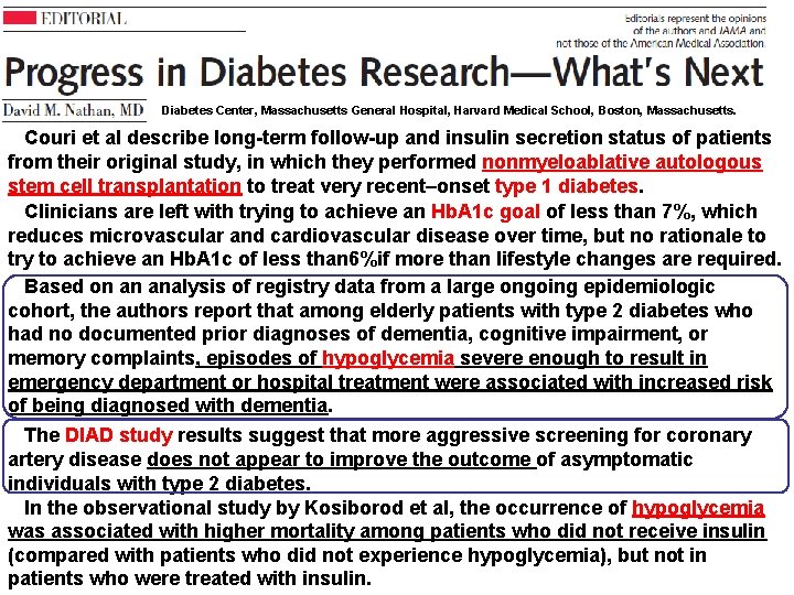 Diabetes Center, Massachusetts General Hospital, Harvard Medical School, Boston, Massachusetts. Couri et al describe