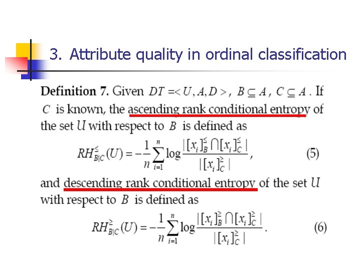 3. Attribute quality in ordinal classification 