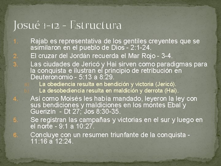 Josué 1 -12 - Estructura Rajab es representativa de los gentiles creyentes que se