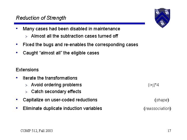 Reduction of Strength • Many cases had been disabled in maintenance > Almost all