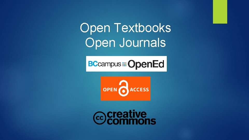 Open Textbooks Open Journals 