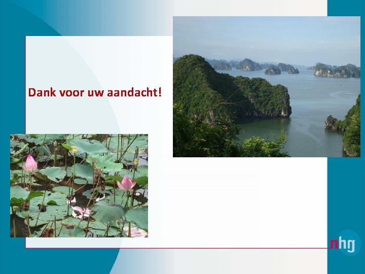 Dank voor uw aandacht! 