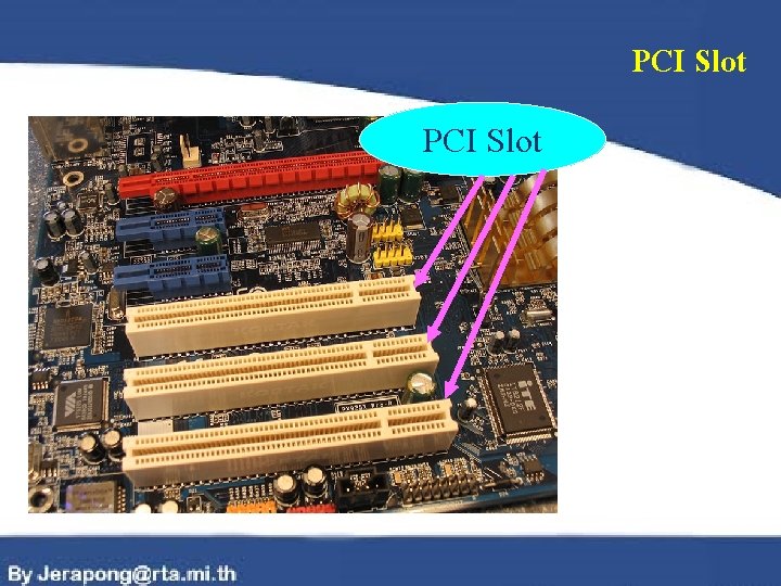 PCI Slot 