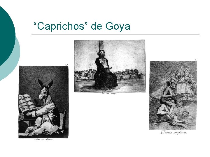 “Caprichos” de Goya 