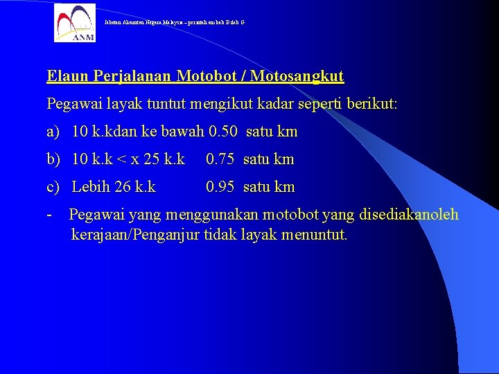 Jabatan Akauntan Negara Malaysia – perintah am bab B dab G Elaun Perjalanan Motobot