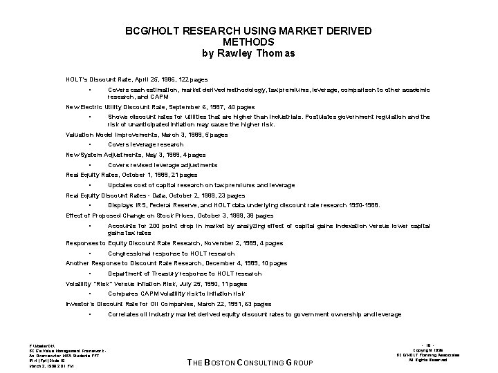 BCG/HOLT RESEARCH USING MARKET DERIVED METHODS by Rawley Thomas HOLT’s Discount Rate, April 25,