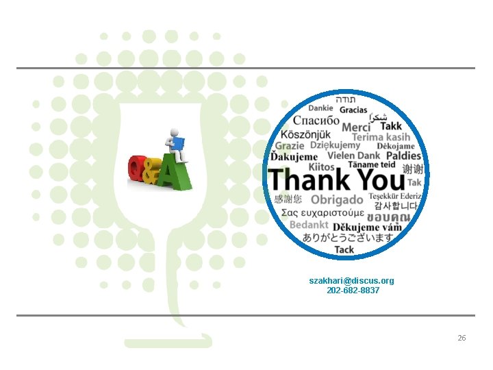 szakhari@discus. org 202 -682 -8837 26 