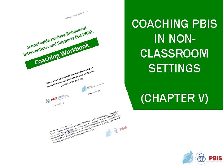 COACHING PBIS IN NONCLASSROOM SETTINGS (CHAPTER V) 
