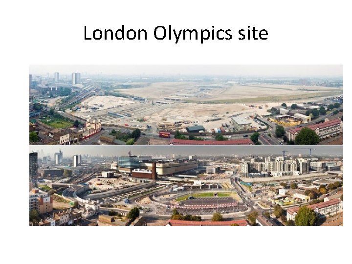 London Olympics site 