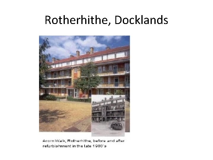 Rotherhithe, Docklands 