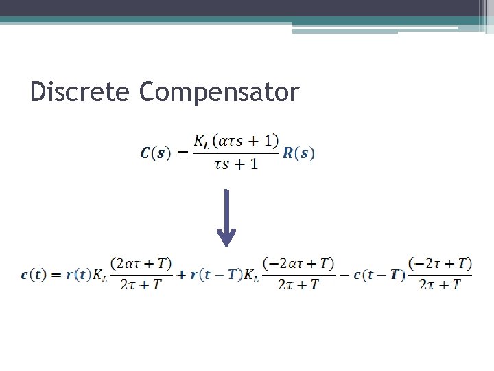 Discrete Compensator 